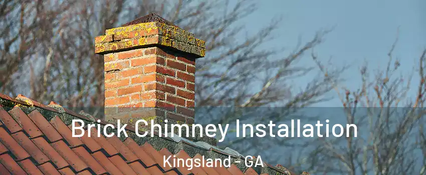 Brick Chimney Installation Kingsland - GA