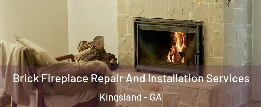  Brick Fireplace Repair And Installation Services Kingsland - GA