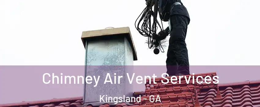 Chimney Air Vent Services Kingsland - GA