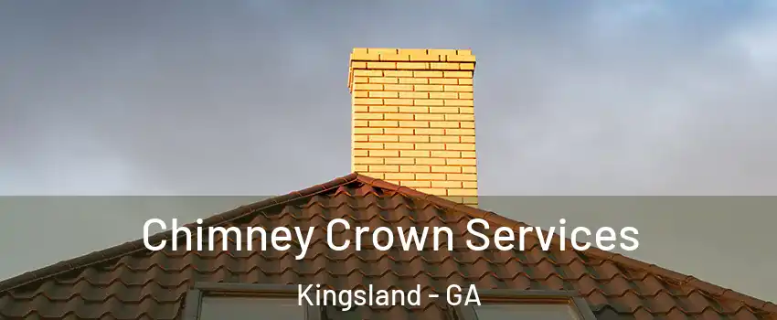  Chimney Crown Services Kingsland - GA