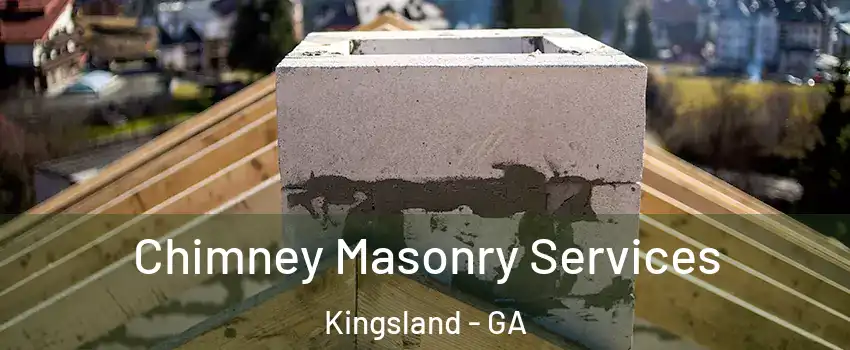  Chimney Masonry Services Kingsland - GA
