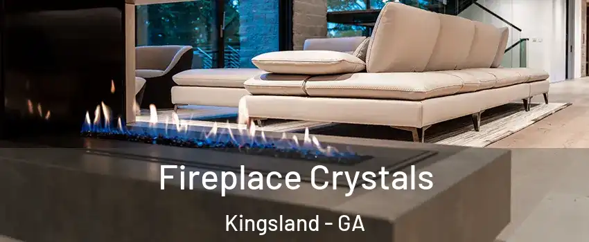  Fireplace Crystals Kingsland - GA
