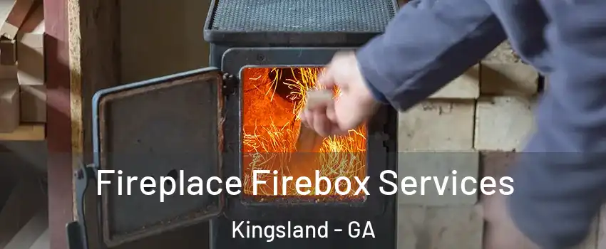  Fireplace Firebox Services Kingsland - GA