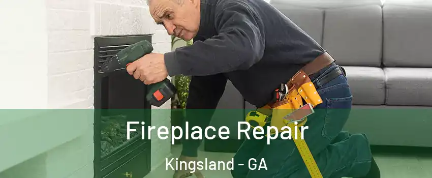  Fireplace Repair Kingsland - GA