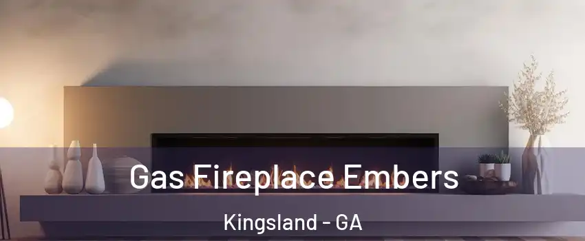  Gas Fireplace Embers Kingsland - GA