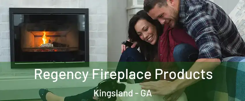  Regency Fireplace Products Kingsland - GA