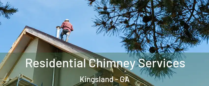  Residential Chimney Services Kingsland - GA