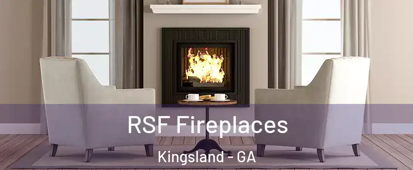  RSF Fireplaces Kingsland - GA